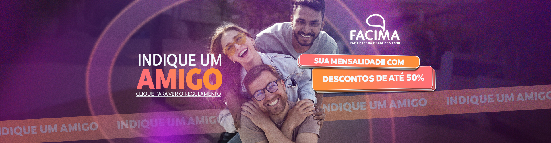 Indique um amigo - Ganhe descontos na sua mensalidade!